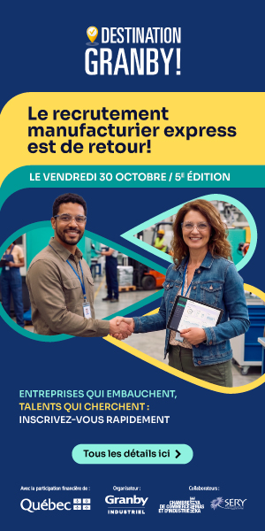 Le recrutement manufacturier express est de retour – Le vendredi 30 octobre, 5e édition – Destination Granby!